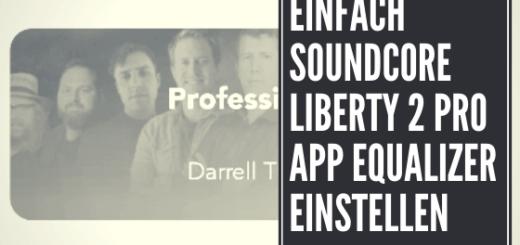 Einfach Soundcore Liberty 2 Pro App Equalizer einstellen 2 (1)